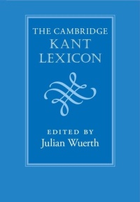 Abbildung von: The Cambridge Kant Lexicon - Cambridge University Press