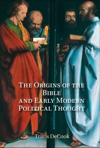 Bild: The Origins of the Bible and Early Modern Political Thought - Cambridge University Press