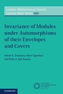 Cover: Invariance of Modules under Automorphisms of their Envelopes and Covers - Cambridge University Press