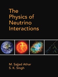 Enlarge image Cover: The Physics of Neutrino Interactions - Cambridge University Press