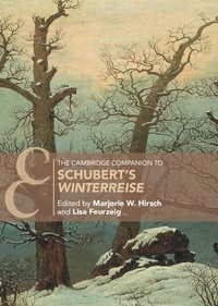 Abbildung von: The Cambridge Companion to Schubert's 'Winterreise' - Cambridge University Press