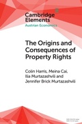 Cover: The Origins and Consequences of Property Rights - Cambridge University Press