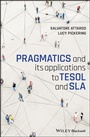 Cover: Pragmatics and its Applications to TESOL and SLA - Wiley