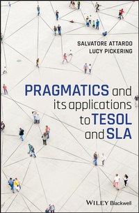 Enlarge image Cover: Pragmatics and its Applications to TESOL and SLA - Wiley