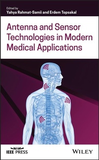 Enlarge image Cover: Antenna and Sensor Technologies in Modern Medical Applications - Wiley