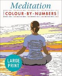 Enlarge image Cover: Large Print Meditation Colour by Numbers - Arcturus
