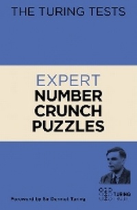 Enlarge image Cover: The Turing Tests: Expert Number Crunch Puzzles - Arcturus
