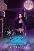 Cover: Daemon War - S. K. Gregory