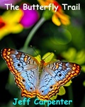 Cover: The Butterfly Trail - Jeff Carpenter