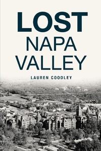 Bild: Lost Napa Valley - The History Press