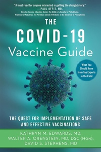 Enlarge image Cover: The Covid-19 Vaccine Guide - Skyhorse Publishing