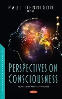 Enlarge image Cover: Perspectives on Consciousness - Nova Science Publishers Inc