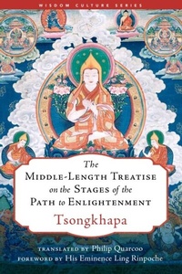 Abbildung von: The Middle-Length Treatise on the Stages of the Path to Enlightenment - Wisdom Publications
