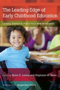 Cover: The Leading Edge of Early Childhood Education - Harvard Education Press