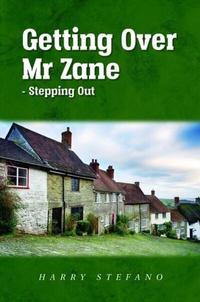 Abbildung von: Getting Over Mr Zane - Stepping Out - The Universal Breakthrough