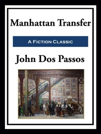 Enlarge image Cover: Manhattan Transfer - Simon + Schuster LLC