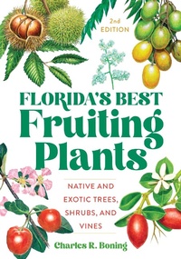 Abbildung von: Florida's Best Fruiting Plants - Pineapple Press