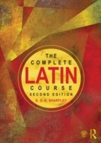 Enlarge image Cover: The Complete Latin Course - Routledge