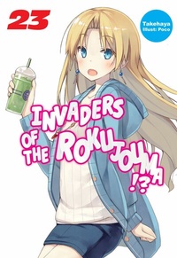 Enlarge image Cover: Invaders of the Rokujouma!? Volume 23 - J-Novel Club