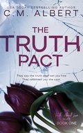 Cover: The Truth Pact (The Truth About Love, #1) - C.M. Albert