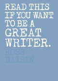 Cover: Read This if You Want to Be a Great Writer - Laurence King Publishing