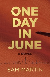 Enlarge image Cover: One Day In June - John Hunt Publishing
