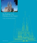 Cover: Key Buildings from Prehistory to the Present - Laurence King Publishing