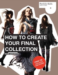 Abbildung von: How to Create Your Final Collection - Laurence King Publishing