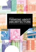 Cover: Thinking about Architecture - Laurence King Publishing