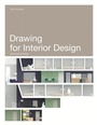 Cover: Drawing for Interior Design Second Edition - Laurence King Publishing