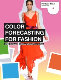 Enlarge image Cover: Color Forecasting for Fashion - Laurence King Publishing