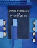 Cover: Spatial Strategies for Interior Design - Laurence King Publishing