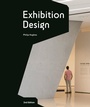 Cover: Exhibition Design Second Edition - Laurence King Publishing