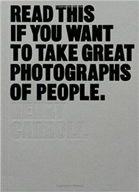 Abbildung von: Read This if You Want to Take Great Photographs of People - Laurence King Publishing