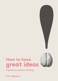 Enlarge image Cover: How to Have Great Ideas - Laurence King Publishing