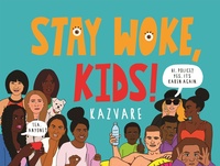 Abbildung von: Stay Woke, Kids! - Canongate Books