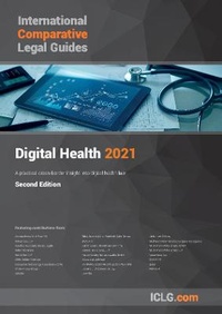 Abbildung von: International Comparative Legal Guide - Digital Health 2021 2021: 2 - Global Legal Group Ltd