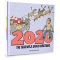 Cover: The year I saved Christmas - Mind and Matter Books Limited