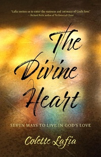 Abbildung von: The Divine Heart - Monkfish Book Publishing