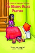 Cover: Adventures of Anansi and Sewa: The Missing Black Panther: The Missing Black Panther - Nurturing MInds Academy