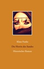 Cover: Die Herrin des Sandes - Books on Demand