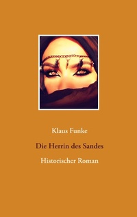 Enlarge image Cover: Die Herrin des Sandes - Books on Demand