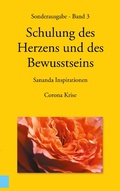 Cover: Sonderausgabe - Schulung des Herzens und des Bewusstseins - Sananda Inspirationen - BoD - Books on Demand
