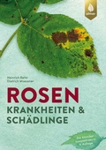 Cover: Rosenkrankheiten und Sch&auml;dlinge - Verlag Eugen Ulmer