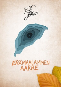 Abbildung von: Erämaalammen aarre - BoD - Books on Demand