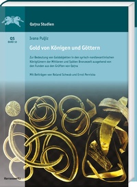 Abbildung von: Gold von Königen und Göttern - Harrassowitz Verlag