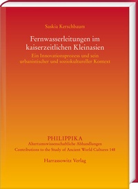 Abbildung von: Fernwasserleitungen im kaiserzeitlichen Kleinasien - Harrassowitz Verlag