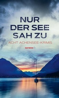 Cover: Nur der See sah zu - Haymon Verlag