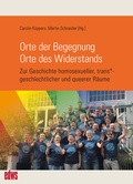 Cover: Orte der Begegnung. Orte des Widerstands - M&auml;nnerschwarm, Salzgeber Buchverlage GmbH