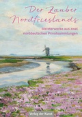 Cover: Der Zauber Nordfrieslands - Verlag der Kunst Dresden Ingwert Paulsen jr.